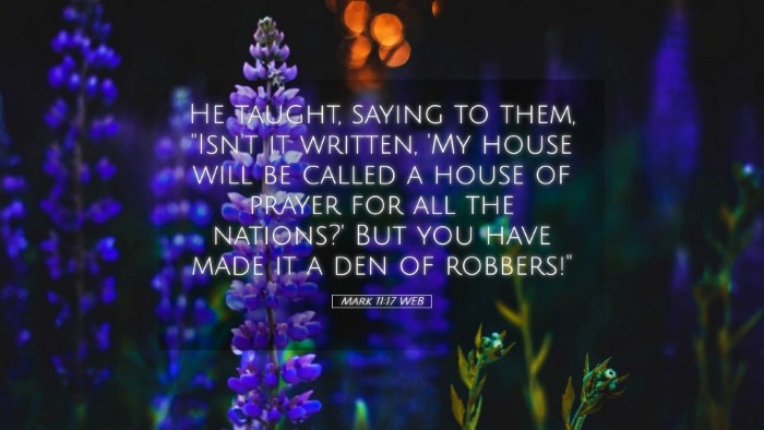 Picture 05 - Mark 11:17 WEB Desktop Wallpaper - He taught, saying to them, 