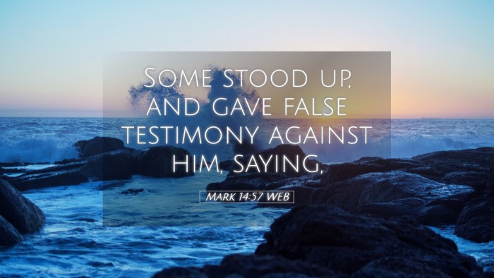 Picture 05 - Mark 14:57 WEB Desktop Wallpaper - Some stood up, and gave false testimony against - Desktop Bible Verse Wallpaper