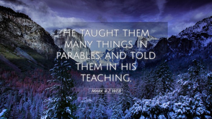 Picture 05 - Mark 4:2 WEB Desktop Wallpaper - He taught them many things in parables, and told - Desktop Bible Verse Wallpaper
