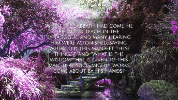 Picture 05 - Mark 6:2 WEB Desktop Wallpaper - When the Sabbath had come, he began to teach in - Desktop Bible Verse Wallpaper