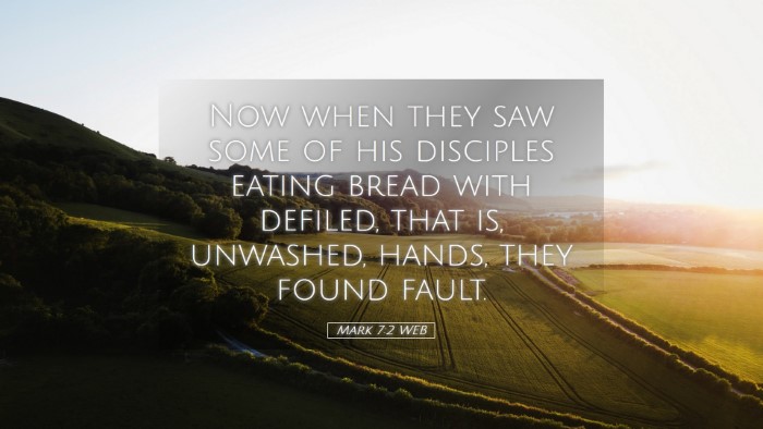 Picture 05 - Mark 7:2 WEB Desktop Wallpaper - Now when they saw some of his disciples eating - Desktop Bible Verse Wallpaper