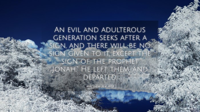 Picture 05 - Matthew 16:4 WEB Desktop Wallpaper - An evil and adulterous generation seeks after a - Desktop Bible Verse Wallpaper