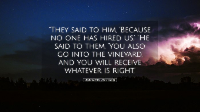 Picture 05 - Matthew 20:7 WEB Desktop Wallpaper - 