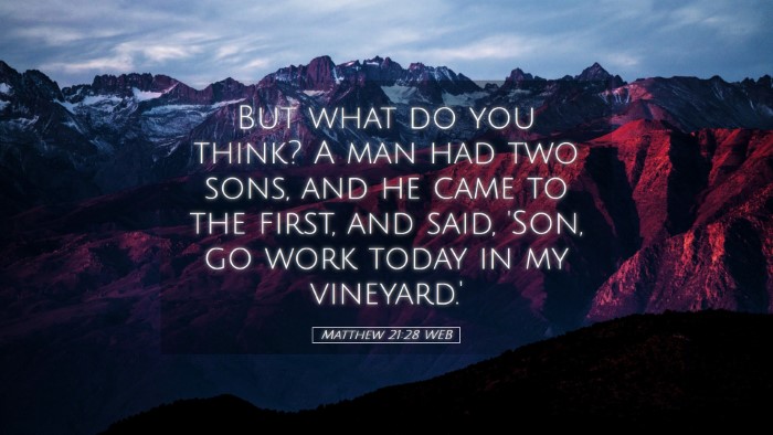 Picture 05 - Matthew 21:28 WEB Desktop Wallpaper - But what do you think? A man had two sons, and he - Desktop Bible Verse Wallpaper