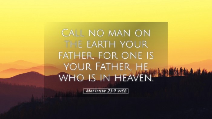 Picture 05 - Matthew 23:9 WEB Desktop Wallpaper - Call no man on the earth your father, for one is - Desktop Bible Verse Wallpaper