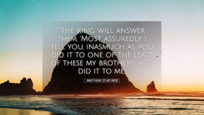 Picture 05 - Matthew 25:40 WEB Desktop Wallpaper - 