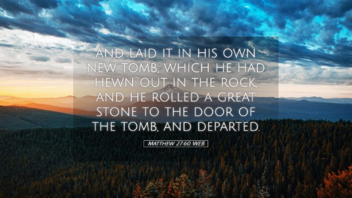 Picture 05 - Matthew 27:60 WEB Desktop Wallpaper - and laid it in his own new tomb, which he had - Desktop Bible Verse Wallpaper