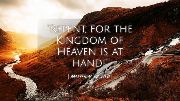 Picture 05 - Matthew 3:2 WEB Desktop Wallpaper - 