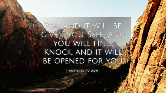 Picture 05 - Matthew 7:7 WEB Desktop Wallpaper - 