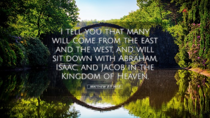 Picture 05 - Matthew 8:11 WEB Desktop Wallpaper - I tell you that many will come from the east and - Desktop Bible Verse Wallpaper