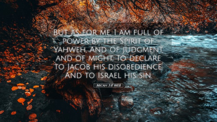 Picture 05 - Micah 3:8 WEB Desktop Wallpaper - But as for me, I am full of power by the Spirit - Desktop Bible Verse Wallpaper