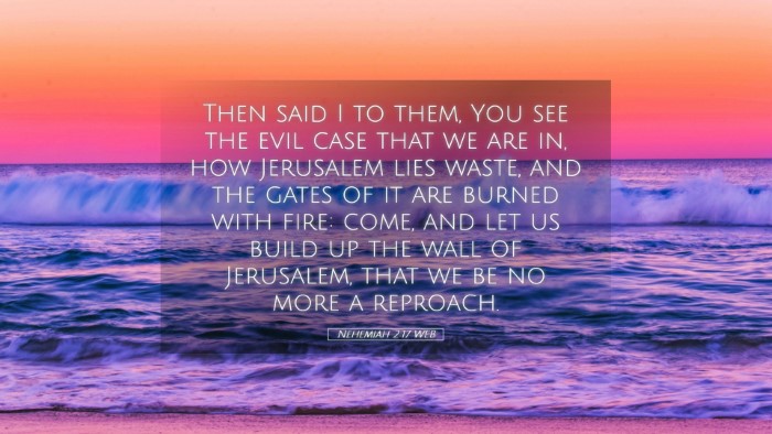 Picture 05 - Nehemiah 2:17 WEB Desktop Wallpaper - Then said I to them, You see the evil case that - Desktop Bible Verse Wallpaper