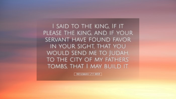 Picture 05 - Nehemiah 2:5 WEB Desktop Wallpaper - I said to the king, If it please the king, and if - Desktop Bible Verse Wallpaper