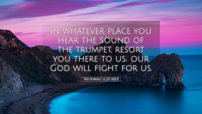 Picture 05 - Nehemiah 4:20 WEB Desktop Wallpaper - in whatever place you hear the sound of the - Desktop Bible Verse Wallpaper
