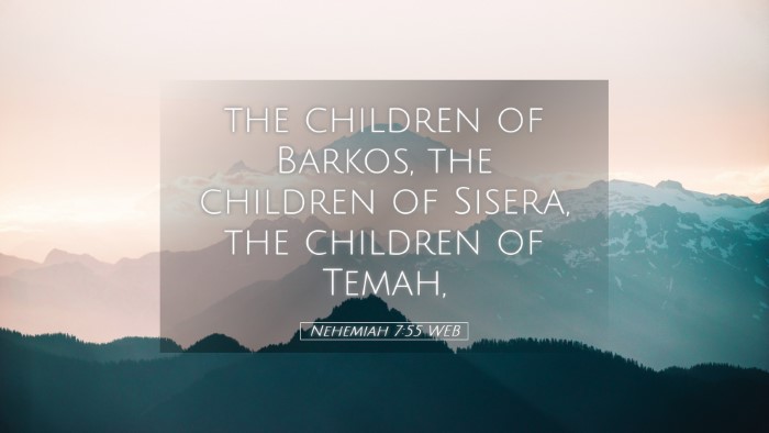 Picture 05 - Nehemiah 7:55 WEB Desktop Wallpaper - the children of Barkos, the children of Sisera, - Desktop Bible Verse Wallpaper