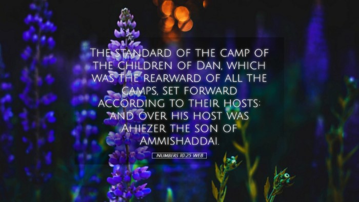 Picture 05 - Numbers 10:25 WEB Desktop Wallpaper - The standard of the camp of the children of Dan, - Desktop Bible Verse Wallpaper