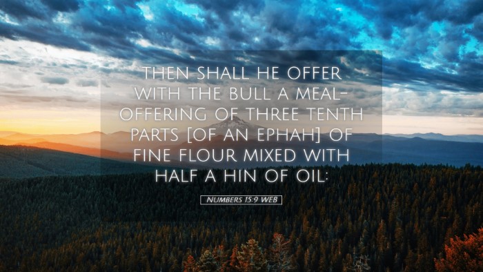 Picture 05 - Numbers 15:9 WEB Desktop Wallpaper - then shall he offer with the bull a meal-offering - Desktop Bible Verse Wallpaper