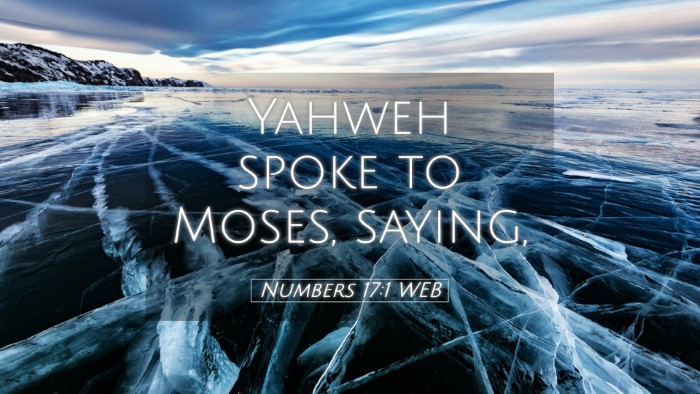 Picture 05 - Numbers 17:1 WEB Desktop Wallpaper - Yahweh spoke to Moses, - Desktop Bible Verse Wallpaper
