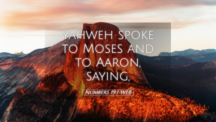 Picture 05 - Numbers 19:1 WEB Desktop Wallpaper - Yahweh spoke to Moses and to Aaron, - Desktop Bible Verse Wallpaper