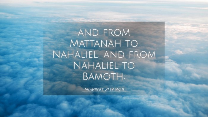 Picture 05 - Numbers 21:19 WEB Desktop Wallpaper - and from Mattanah to Nahaliel; and from Nahaliel - Desktop Bible Verse Wallpaper
