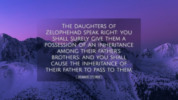 Picture 05 - Numbers 27:7 WEB Desktop Wallpaper - The daughters of Zelophehad speak right: you - Desktop Bible Verse Wallpaper