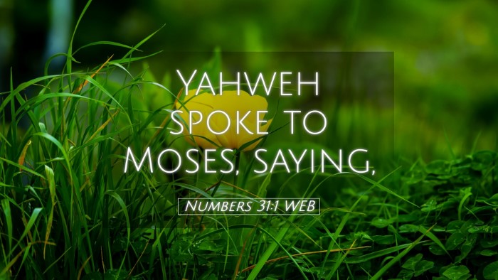 Picture 05 - Numbers 31:1 WEB Desktop Wallpaper - Yahweh spoke to Moses, - Desktop Bible Verse Wallpaper