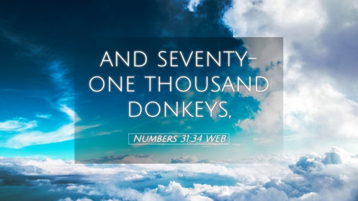Picture 05 - Numbers 31:34 WEB Desktop Wallpaper - and seventy-one thousand - Desktop Bible Verse Wallpaper
