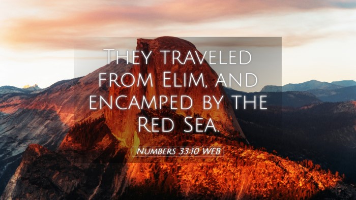 Picture 05 - Numbers 33:10 WEB Desktop Wallpaper - They traveled from Elim, and encamped by the Red - Desktop Bible Verse Wallpaper