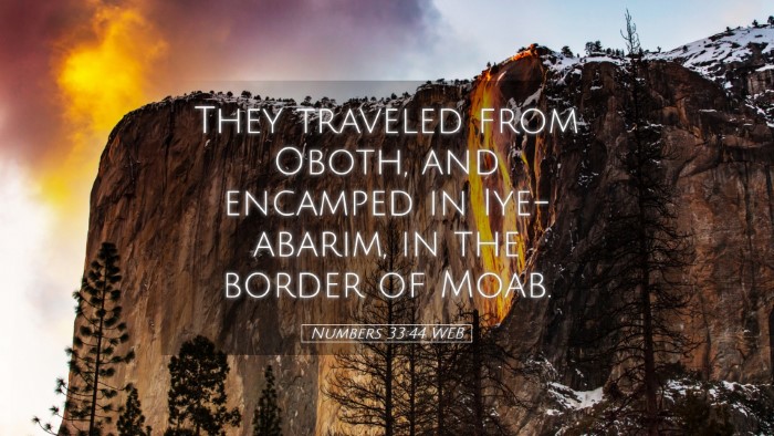 Picture 05 - Numbers 33:44 WEB Desktop Wallpaper - They traveled from Oboth, and encamped in - Desktop Bible Verse Wallpaper
