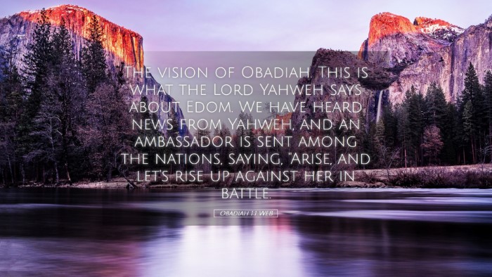 Picture 05 - Obadiah 1:1 WEB Desktop Wallpaper - The vision of Obadiah. This is what the Lord - Desktop Bible Verse Wallpaper