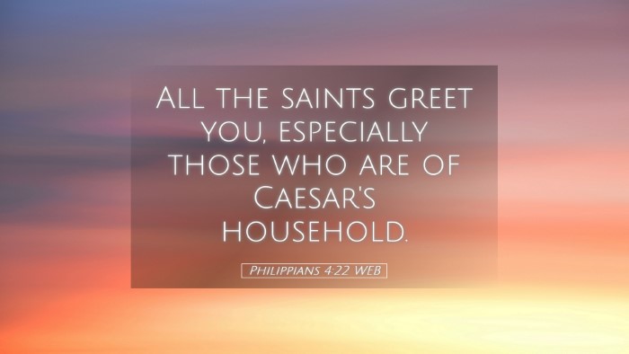 Picture 05 - Philippians 4:22 WEB Desktop Wallpaper - All the saints greet you, especially those who - Desktop Bible Verse Wallpaper