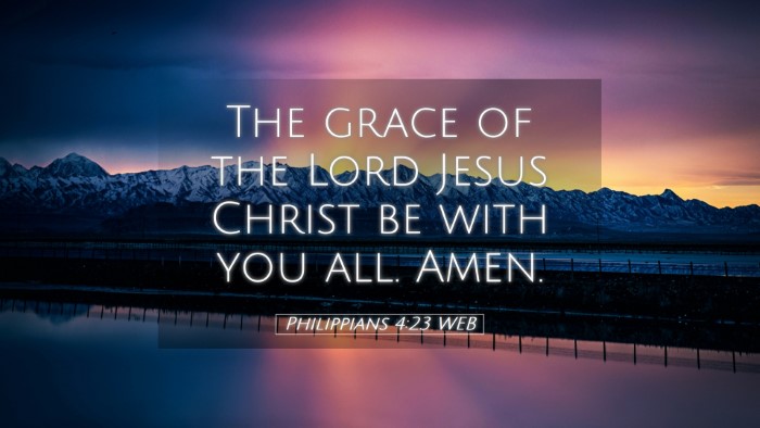 Picture 05 - Philippians 4:23 WEB Desktop Wallpaper - The grace of the Lord Jesus Christ be with you - Desktop Bible Verse Wallpaper