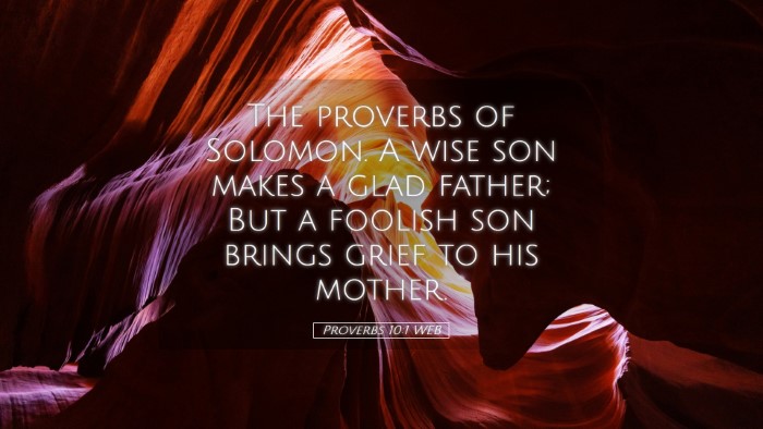 Picture 05 - Proverbs 10:1 WEB Desktop Wallpaper - The proverbs of Solomon. A wise son makes a glad - Desktop Bible Verse Wallpaper