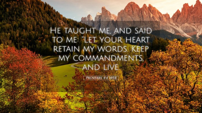 Picture 05 - Proverbs 4:4 WEB Desktop Wallpaper - He taught me, and said to me: 