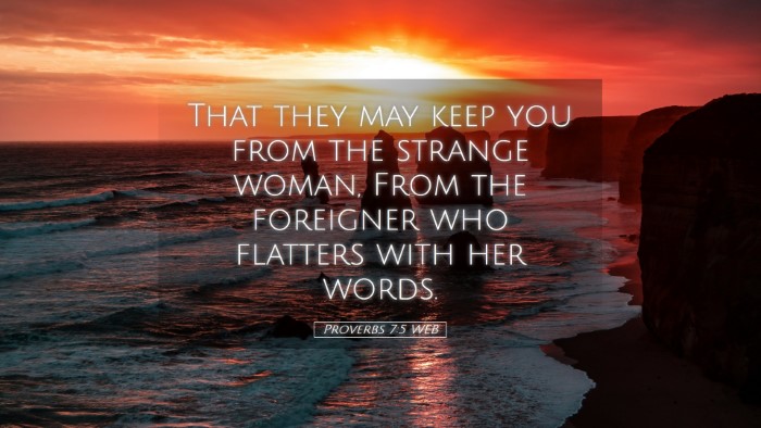 Picture 05 - Proverbs 7:5 WEB Desktop Wallpaper - That they may keep you from the strange woman, - Desktop Bible Verse Wallpaper