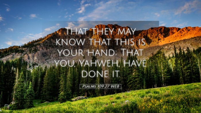 Picture 05 - Psalms 109:27 WEB Desktop Wallpaper - That they may know that this is your hand; That - Desktop Bible Verse Wallpaper