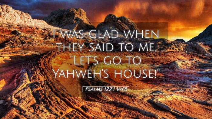Picture 05 - Psalms 122:1 WEB Desktop Wallpaper - I was glad when they said to me, 