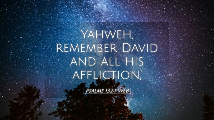 Picture 05 - Psalms 132:1 WEB Desktop Wallpaper - Yahweh, remember David and all his - Desktop Bible Verse Wallpaper