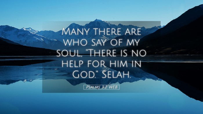 Picture 05 - Psalms 3:2 WEB Desktop Wallpaper - Many there are who say of my soul, 
