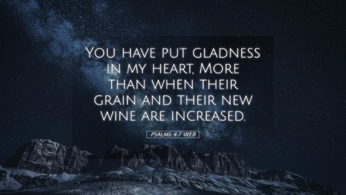 Picture 05 - Psalms 4:7 WEB Desktop Wallpaper - You have put gladness in my heart, More than when - Desktop Bible Verse Wallpaper