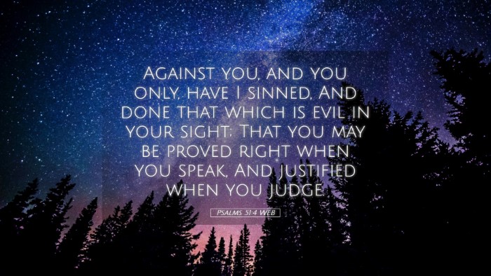 Picture 05 - Psalms 51:4 WEB Desktop Wallpaper - Against you, and you only, have I sinned, And - Desktop Bible Verse Wallpaper