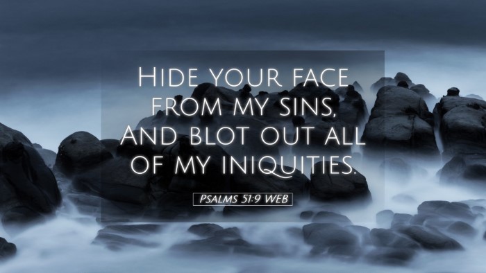 Picture 05 - Psalms 51:9 WEB Desktop Wallpaper - Hide your face from my sins, And blot out all of - Desktop Bible Verse Wallpaper