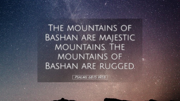Picture 05 - Psalms 68:15 WEB Desktop Wallpaper - The mountains of Bashan are majestic mountains. - Desktop Bible Verse Wallpaper