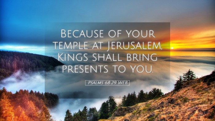 Picture 05 - Psalms 68:29 WEB Desktop Wallpaper - Because of your temple at Jerusalem, Kings shall - Desktop Bible Verse Wallpaper