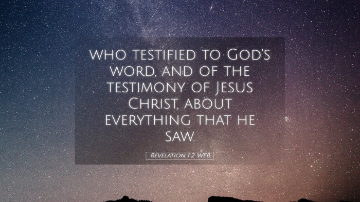 Picture 05 - Revelation 1:2 WEB Desktop Wallpaper - who testified to God's word, and of the testimony - Desktop Bible Verse Wallpaper