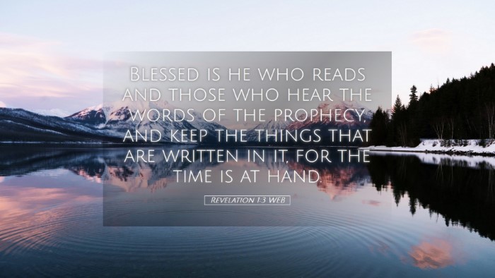 Picture 05 - Revelation 1:3 WEB Desktop Wallpaper - Blessed is he who reads and those who hear the - Desktop Bible Verse Wallpaper