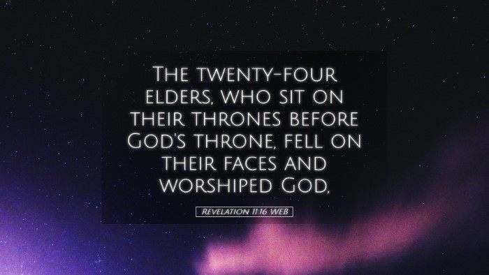 Picture 05 - Revelation 11:16 WEB Desktop Wallpaper - The twenty-four elders, who sit on their thrones - Desktop Bible Verse Wallpaper