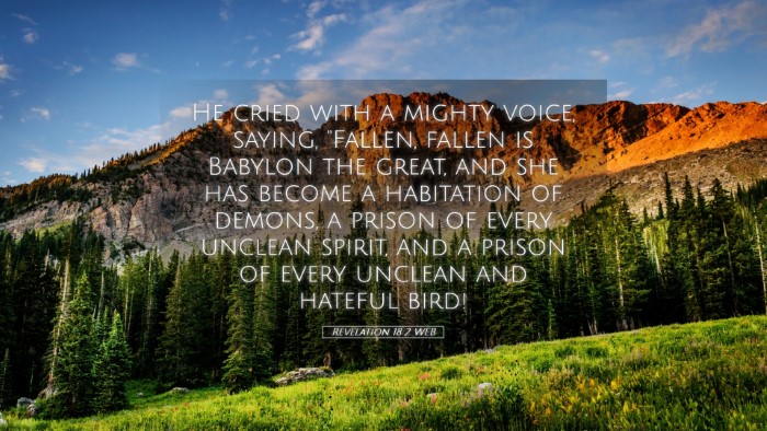 Picture 05 - Revelation 18:2 WEB Desktop Wallpaper - He cried with a mighty voice, saying, 