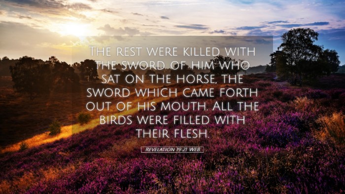 Picture 05 - Revelation 19:21 WEB Desktop Wallpaper - The rest were killed with the sword of him who - Desktop Bible Verse Wallpaper