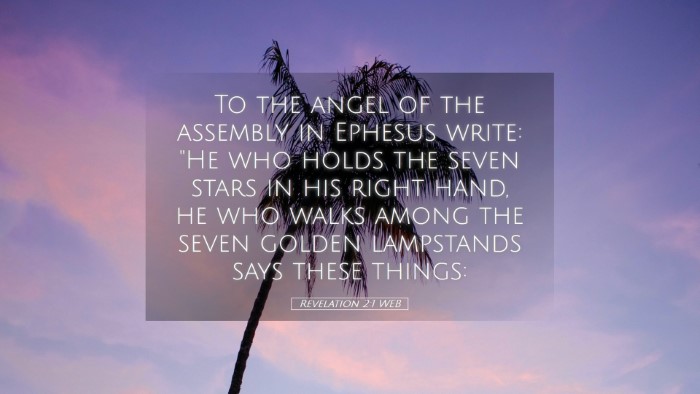 Picture 05 - Revelation 2:1 WEB Desktop Wallpaper - To the angel of the assembly in Ephesus write: - Desktop Bible Verse Wallpaper